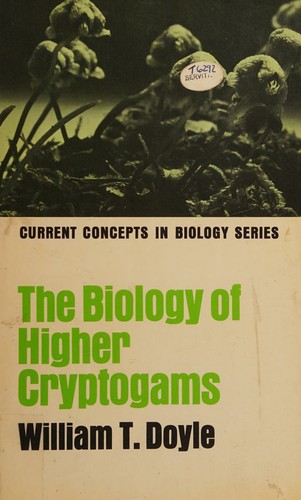 The biology of higher cryptogams