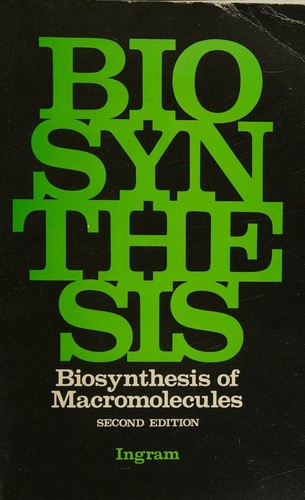Biosynthesis of Macromolecules
