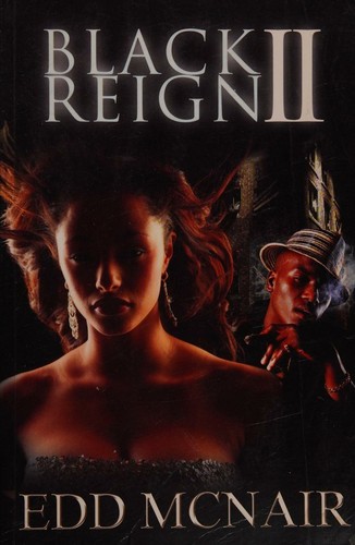 [(Black Reign: v. 2)] [ By (author) Edd McNair ] [July, 2008]