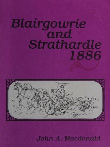 Blairgowrie and strathardle1886