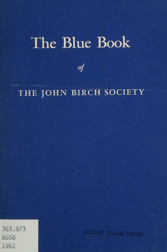 The Blue Book of the John Birch Society, 5th Printing