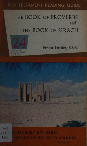 The Book of Proverbs and the Book of Sirach (Old Testament Reading Guide)
