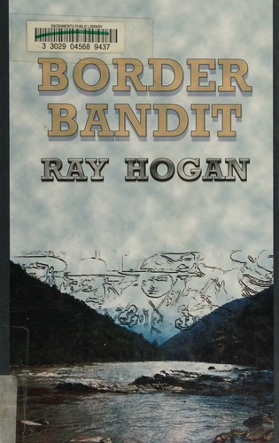 Border Bandit