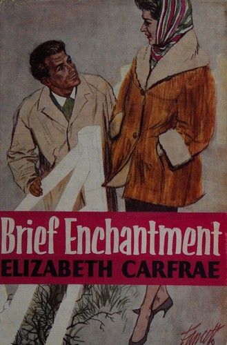 Brief Enchantment