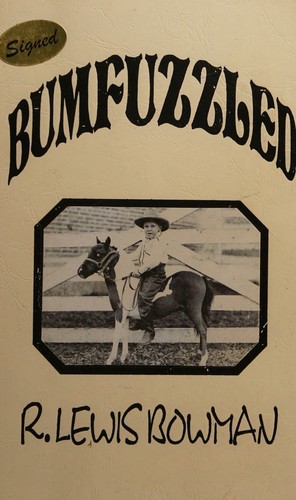 Bumfuzzled