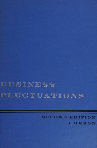 Business Fluctuations. Second Edition.