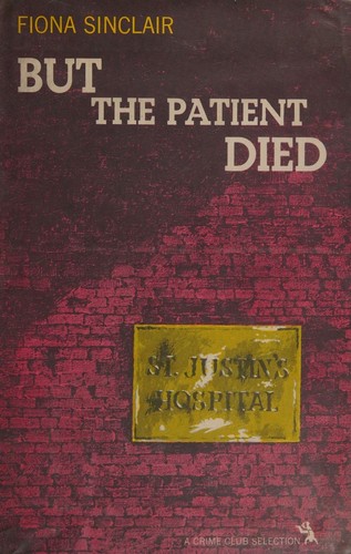 But the Patient Died