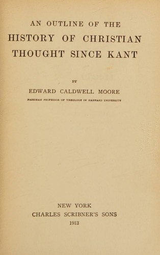 An outline of the history of Christian thought since Kant