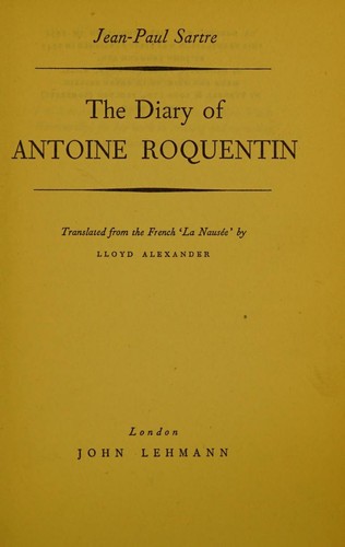 The Diary of Antoine Roquentin