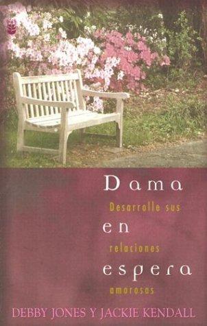 Dama En Espera/lady in Waiting