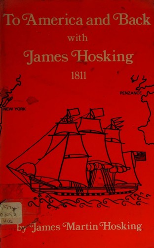 To America and back with James Hosking, 1811