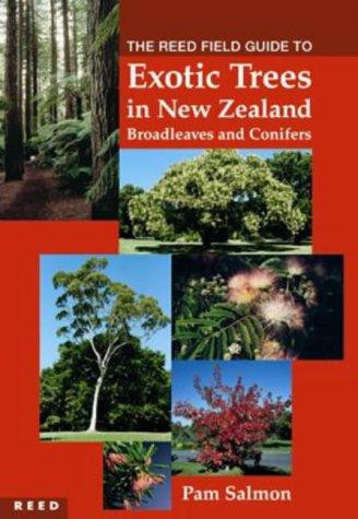 Reed field guide to exotic trees in New Zealand