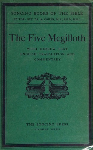 The Five Megilloth with Hebrew text, English translation and commentary. [Subtitle]