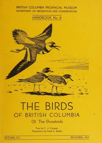 Birds Of British Columbia. 3)the Shorebirds