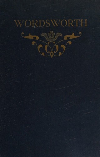 Wordsworth poetry & prose, with essays by Coleridge, Hazlitt, De Quincey.