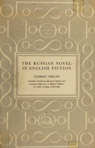 The Russian Novel in English Fiction