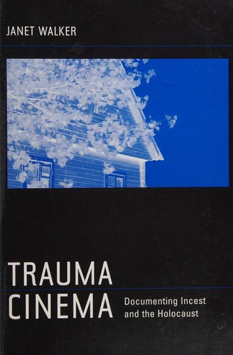 Trauma Cinema