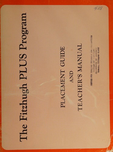Placement Guide and Teacher's Manual (The Fitzhugh PLUS Program)