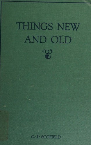 Things New and Old, Old and New Testament Studies