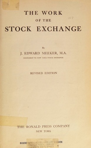 The Work of the Stock Exchange.