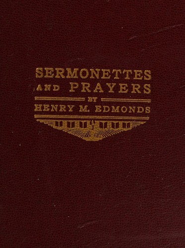 Sermonettes and prayers
