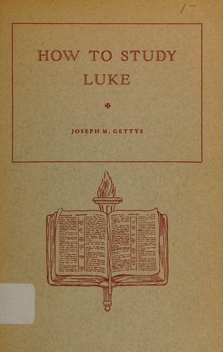 How to study Luke