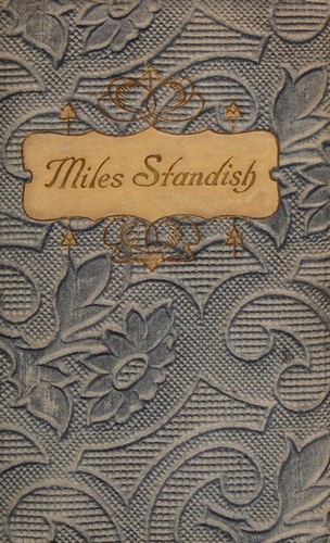 The Courtship of Miles Standish, and Other Poems