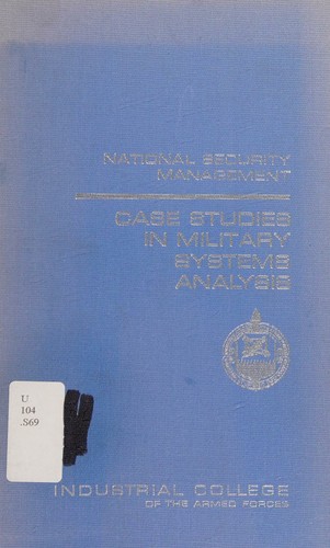 Case studies in military systems analysis