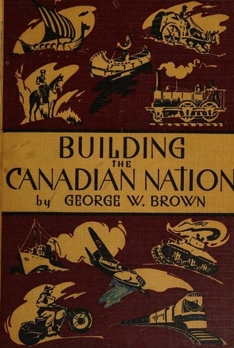 Building the Canadian nation