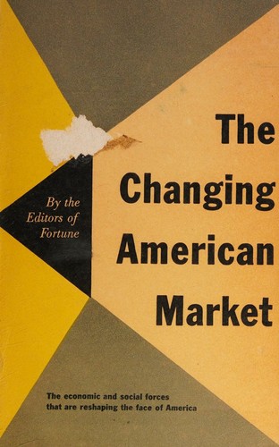 The Changing American Market