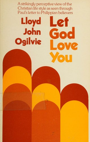 Let God love you