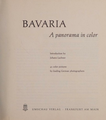 Bavaria. A panorama in color