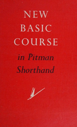 New Basic Course in Pitman Shorthand