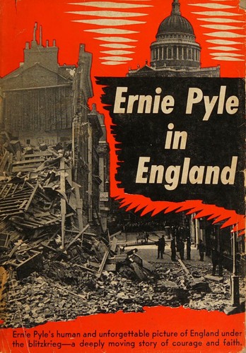 Ernie Pyle in England (1st Edition)