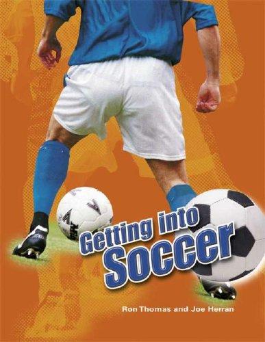 Getting into soccer