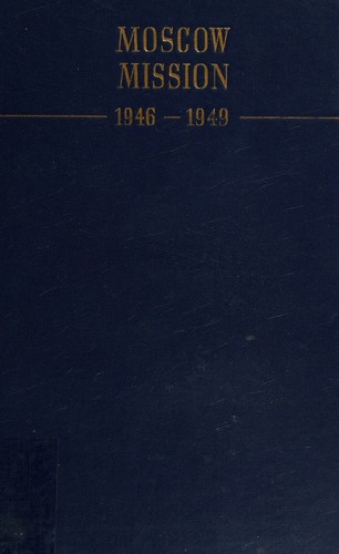 Moscow mission, 1946-1949