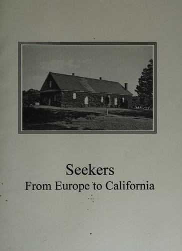 Seekers from Europe to California
