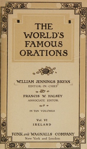 The World's Famous Orations Vol. VI