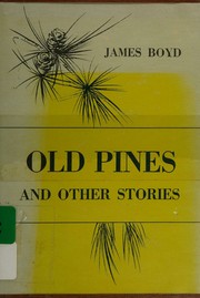 Old Pines and Other Stories