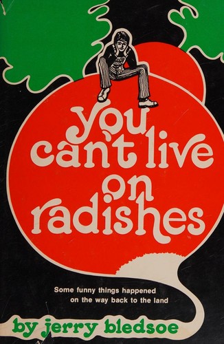 You Can't Live on Radishes