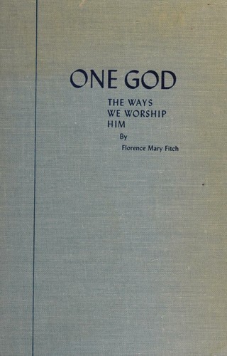 One God The Way We Wordhip Him