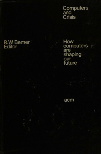 Computers and Crisis