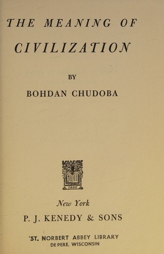 The Meaning of civilization