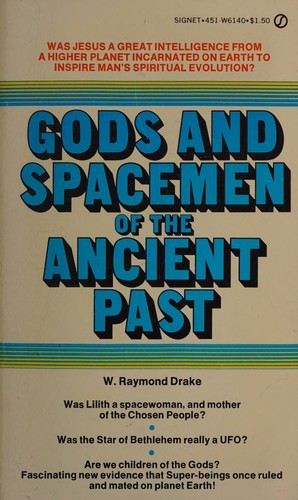Gods and spacemen of the ancient past