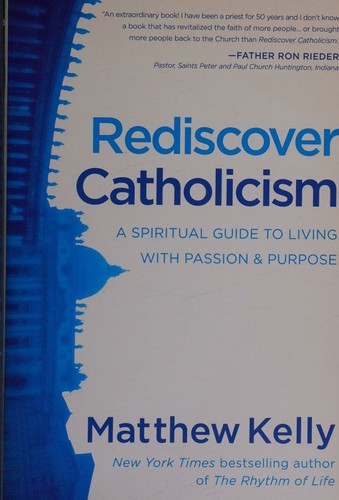 Rediscover Catholicism