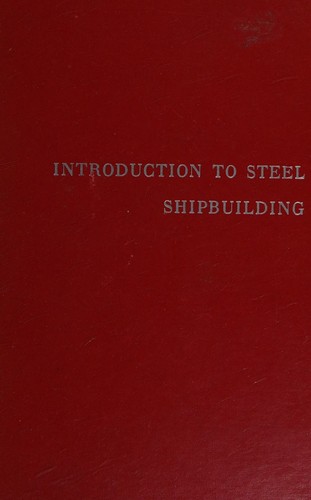 Introduction to steel shipbuilding