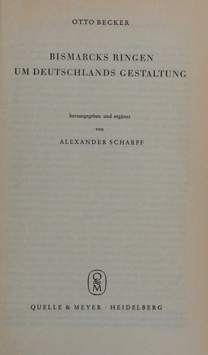 Bismarcks Ringen um Deutschlands Gestaltung