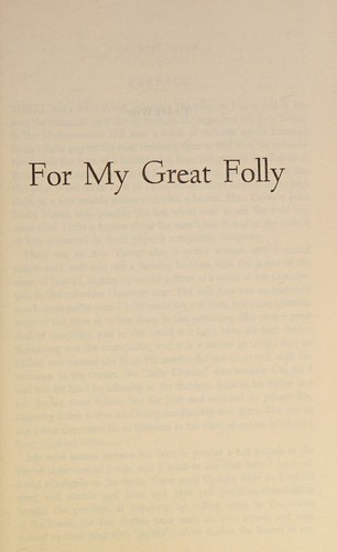 For My Great Folly and The Moneyman