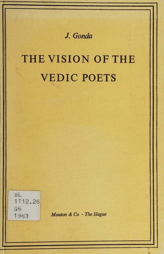 The vision of the Vedic poets