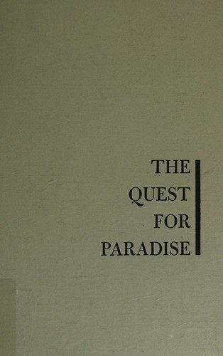 The Quest for Paradise